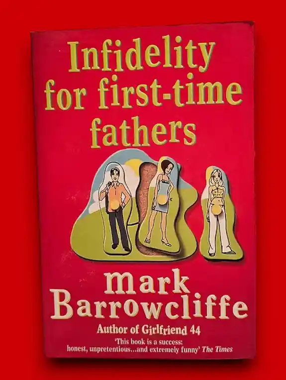 Infidelity for First Time Fathers